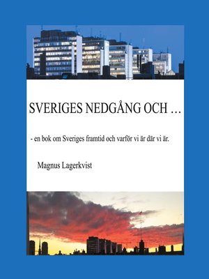 cover image of SVERIGES NEDGÅNG OCH...